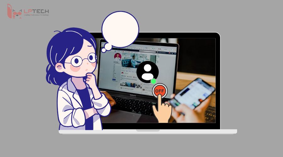 Vì sao phải tắt trạng thái hoạt động trên Facebook