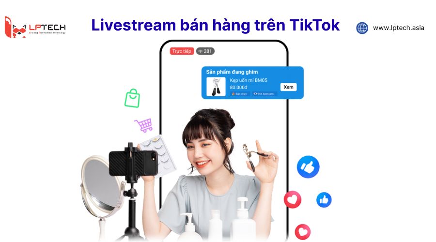livestream bán hàng tiktok