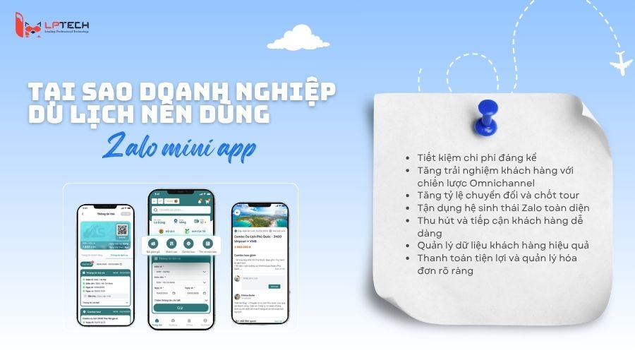 Vì sao doanh nghiệp du lịch nên dùng Zalo Mini App