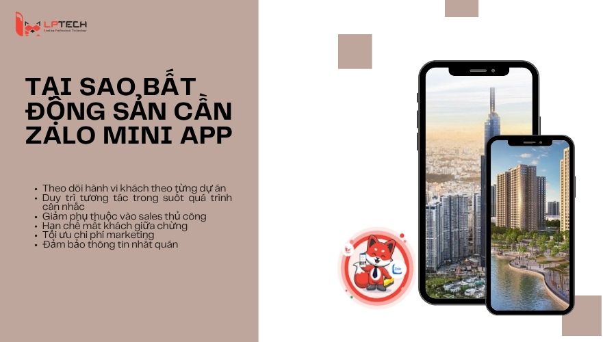 Tại sao ngành bất động sản cần Zalo Mini App