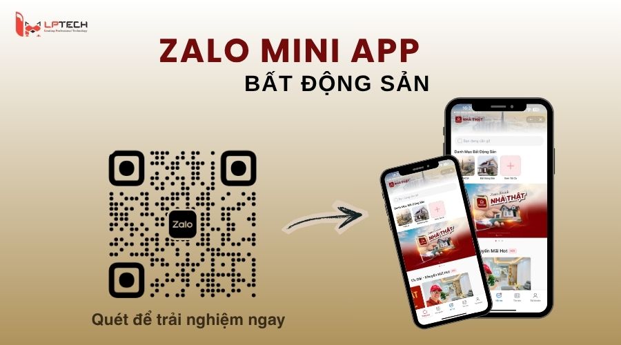 Case study Zalo mini app bất động sản - LPTech đơn vị thiết kế Zalo mini app chuyên nghiệp