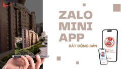 Zalo Mini App Bất Động Sản: Giải Pháp Đột Phá Doanh Thu 2026