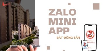 Zalo Mini App Bất Động Sản: Giải Pháp Đột Phá Doanh Thu 2026
