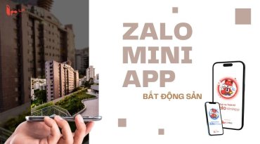 Zalo Mini App Bất Động Sản: Giải Pháp Đột Phá Doanh Thu 2026