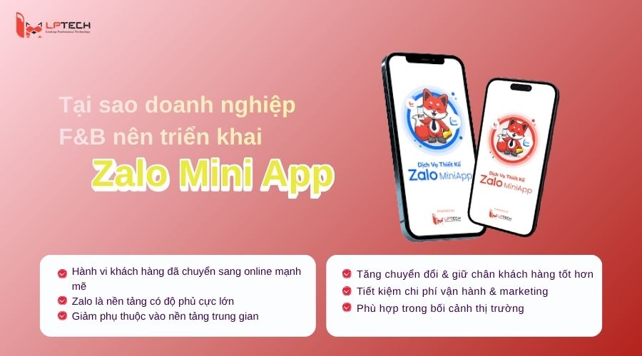 Tại sao doanh nghiệp F&B nên triển khai Zalo Mini App
