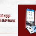Zalo Mini App ngành thời trang: Tạo trải nghiệm mua sắm khác biệt