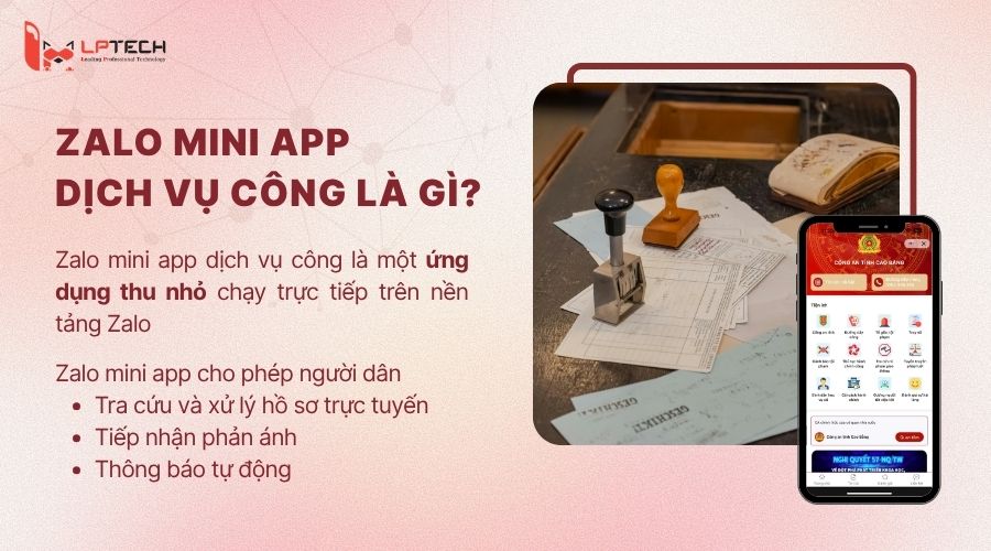 Zalo Mini App dịch vụ công là gì?